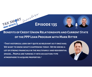135. Benefits of Credit Union Relationships & Current State of the PPP Loan Program with Mark Ritter Featured Image
