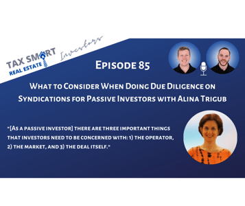 85. What to Consider When Doing Due Diligence on Syndications for Passive Investors Featured Image