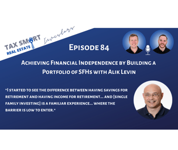 84. Achieving Financial Independence by Building a Portfolio of Single-Family Houses Featured Image