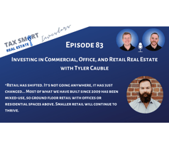 83. Investing in Commercial, Office, and Retail Real Estate