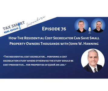 76. How The Residential Cost Segregator Can Save Small Property Owners Thousands Featured Image